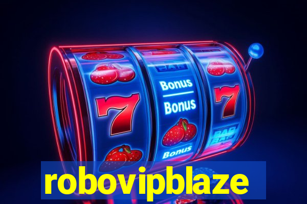 robovipblaze