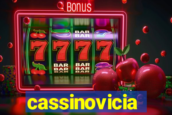 cassinovicia