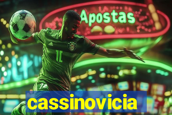 cassinovicia