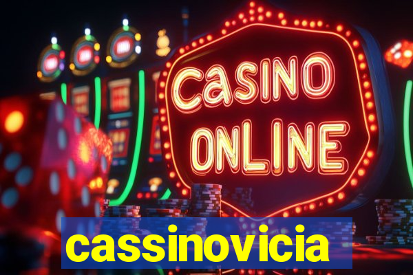 cassinovicia