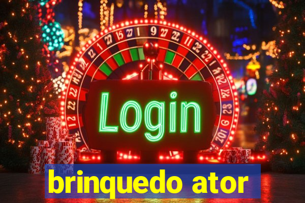 brinquedo ator
