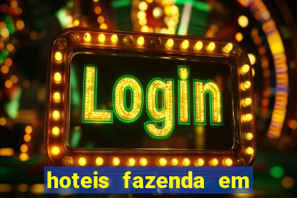 hoteis fazenda em feira de santana