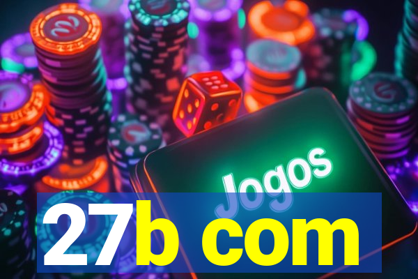 27b com