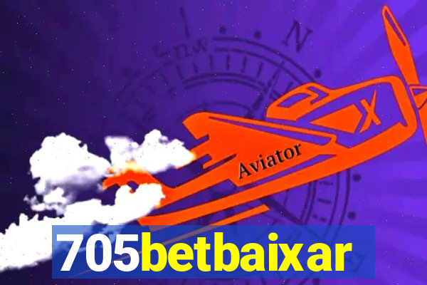 705betbaixar