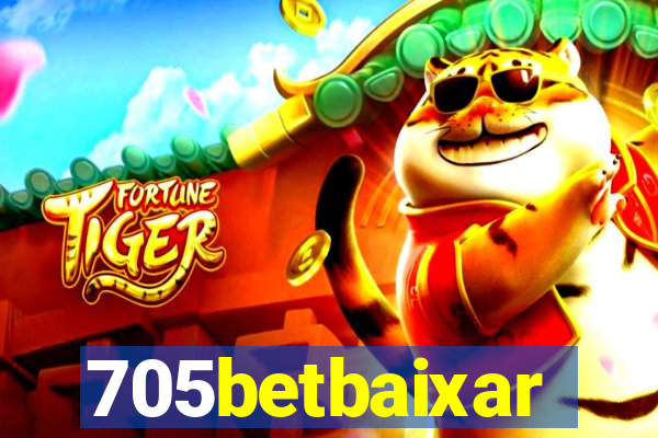 705betbaixar