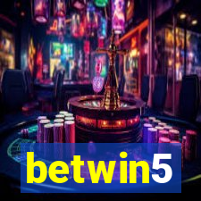 betwin5