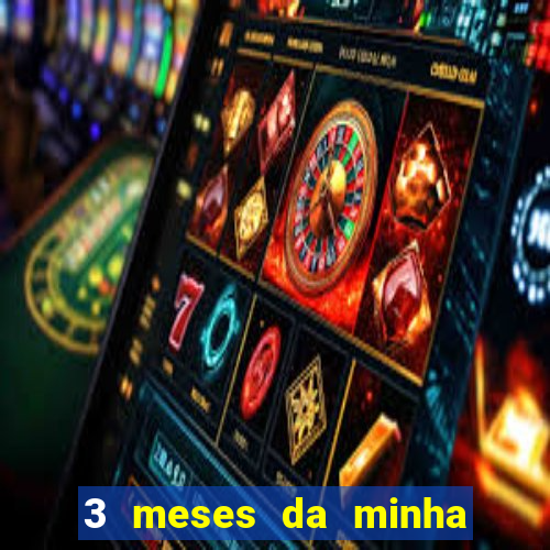 3 meses da minha princesa tumblr