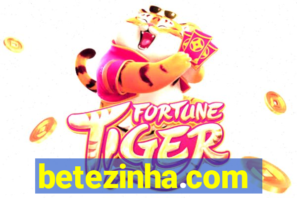 betezinha.com