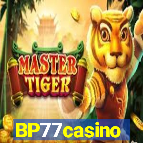 BP77casino