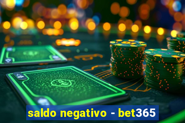 saldo negativo - bet365