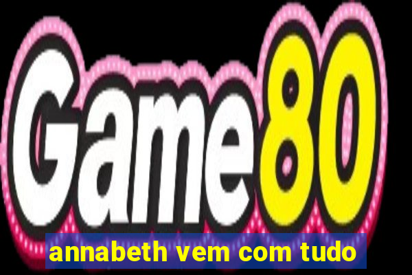 annabeth vem com tudo
