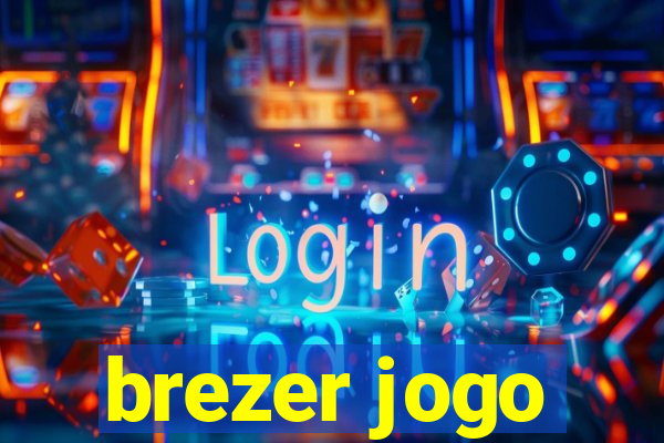 brezer jogo