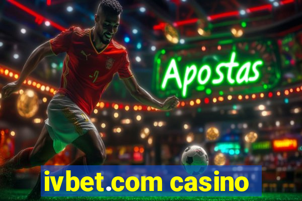 ivbet.com casino
