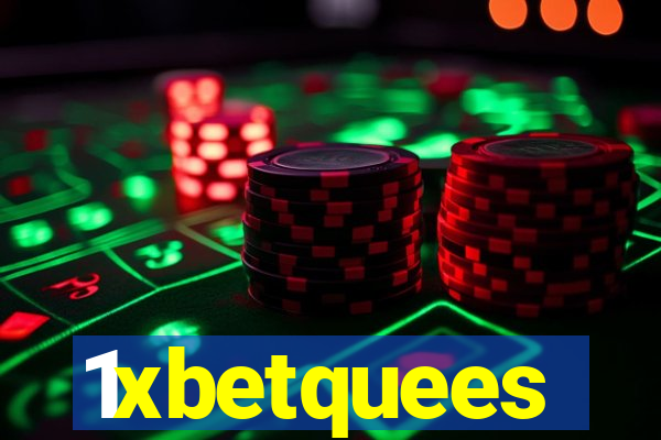 1xbetquees