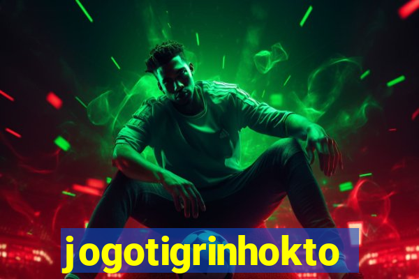 jogotigrinhokto