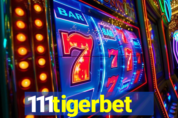 111tigerbet
