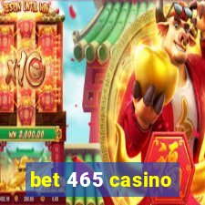 bet 465 casino