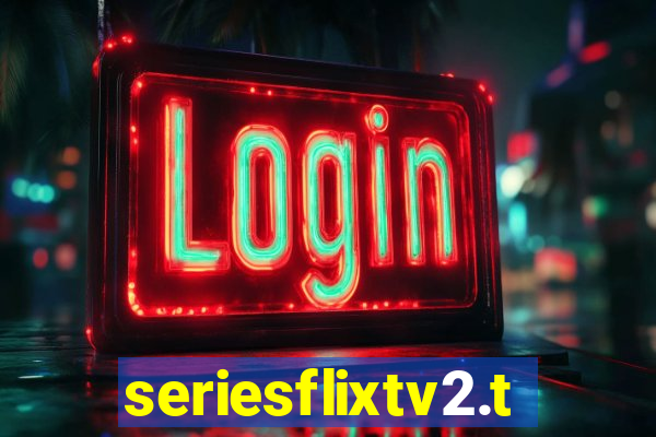seriesflixtv2.to