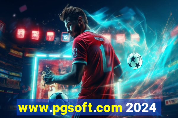 www.pgsoft.com 2024