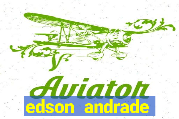 edson andrade santos junior cardiologista