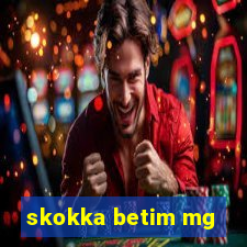skokka betim mg