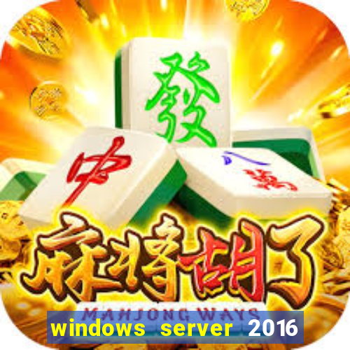 windows server 2016 download iso pt-br