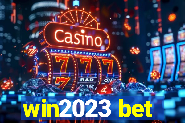 win2023 bet