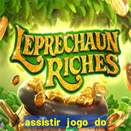 assistir jogo do corinthians ao vivo vto