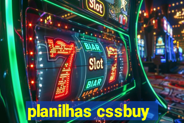 planilhas cssbuy