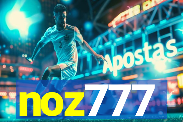 noz777