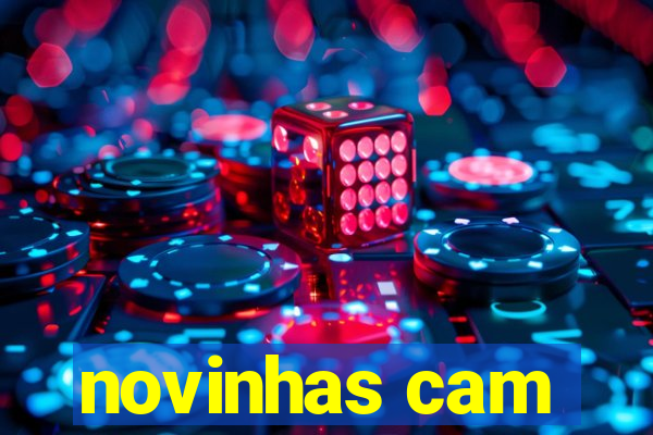 novinhas cam