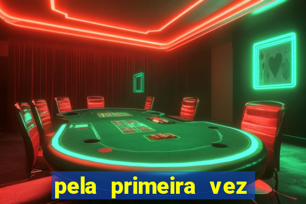 pela primeira vez livro gestor pdf