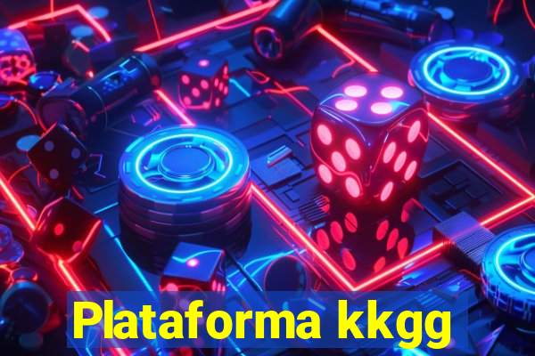 Plataforma kkgg