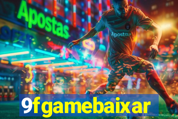 9fgamebaixar