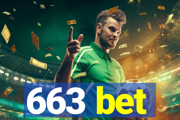 663 bet