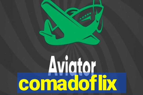 comadoflix