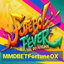 MMDBETFortuneOX