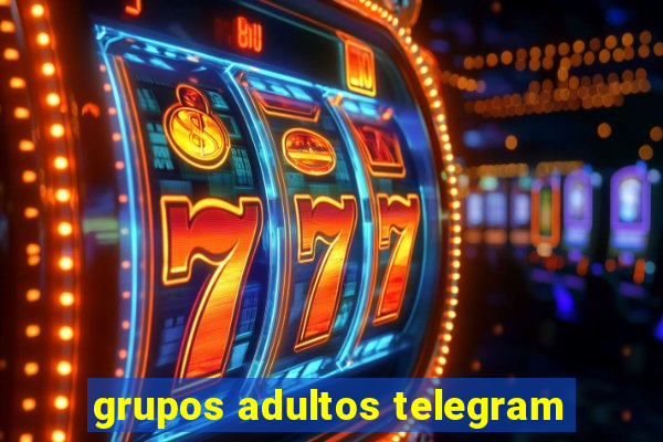 grupos adultos telegram