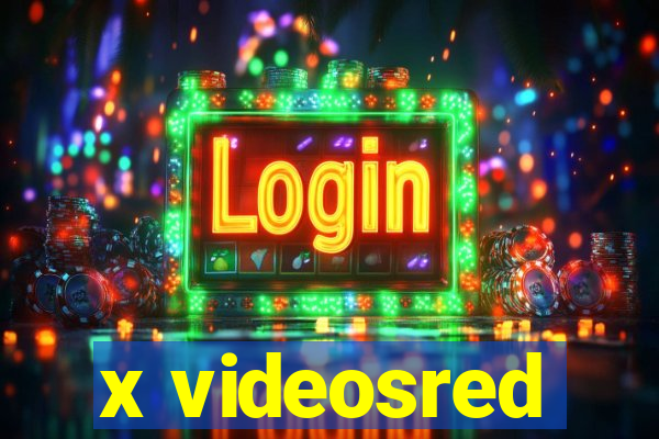 x videosred