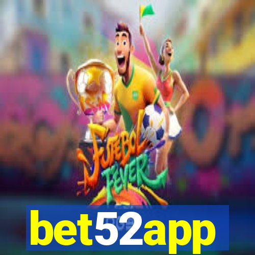 bet52app