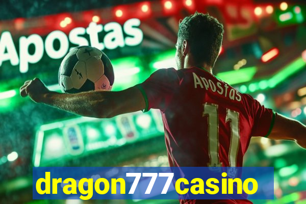 dragon777casino