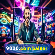 9000.com baixar