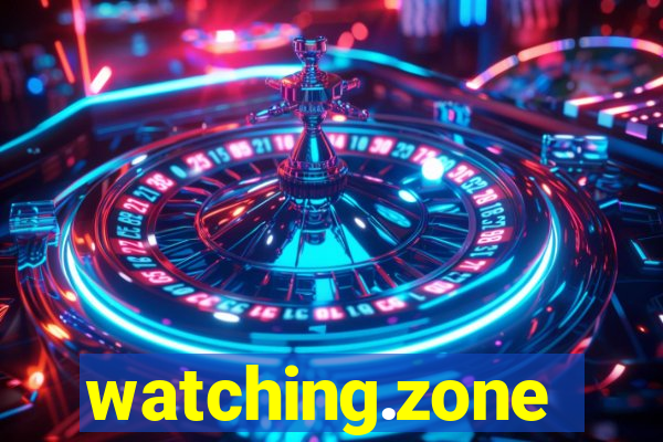 watching.zone