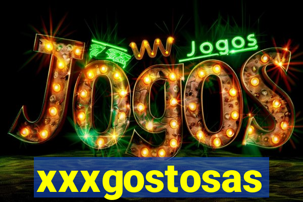 xxxgostosas