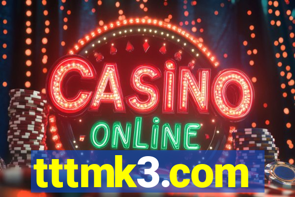 tttmk3.com