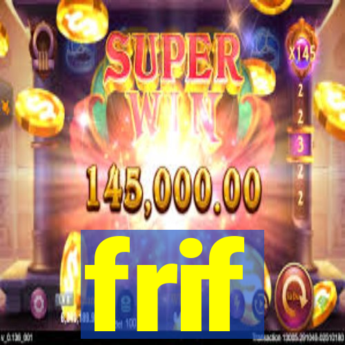 frif