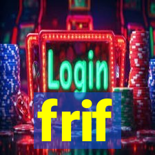 frif
