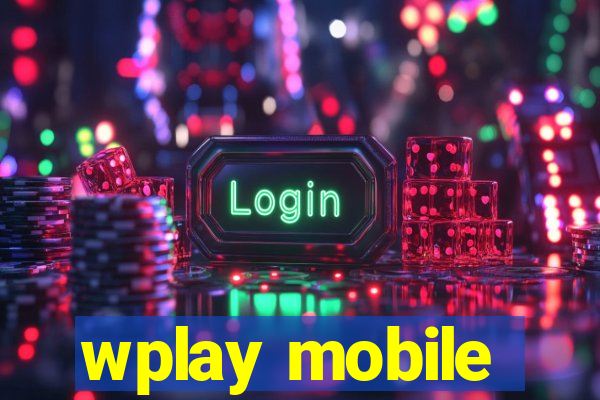 wplay mobile