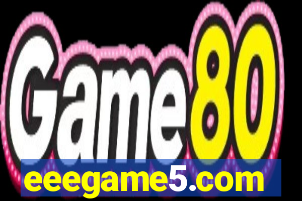 eeegame5.com