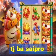 tj ba saipro